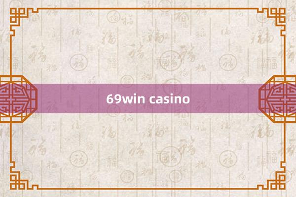 69win casino